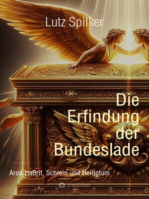 cover image of Die Erfindung der Bundeslade